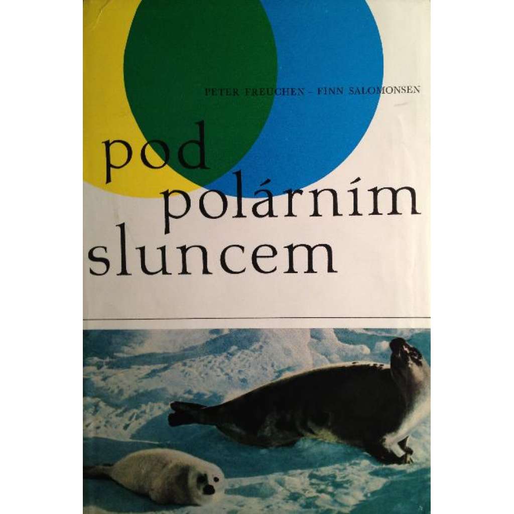 Pod polárním sluncem (román Arktida, přírodní vědy)